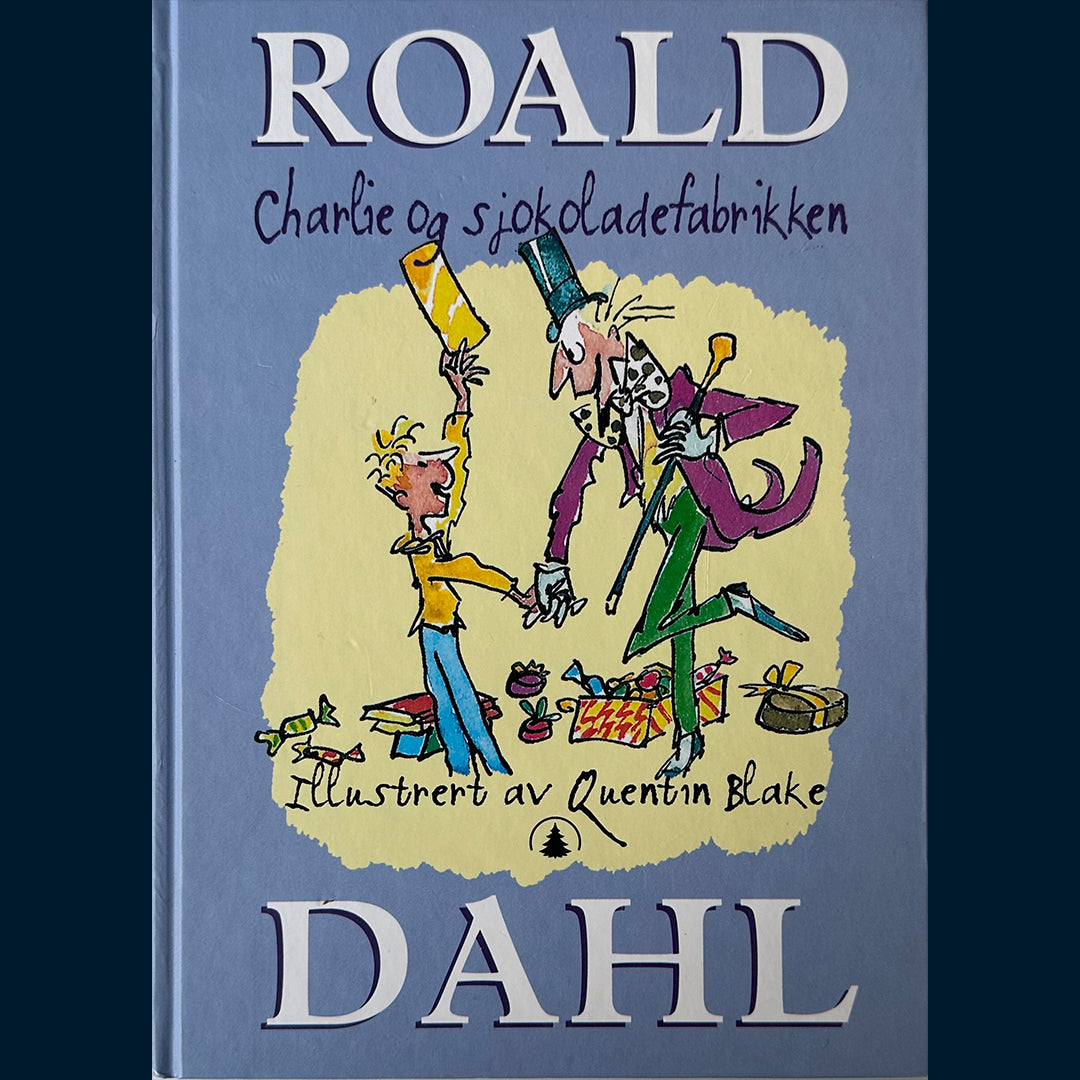 Dahl, Roald: Charlie og sjokoladefabrikken