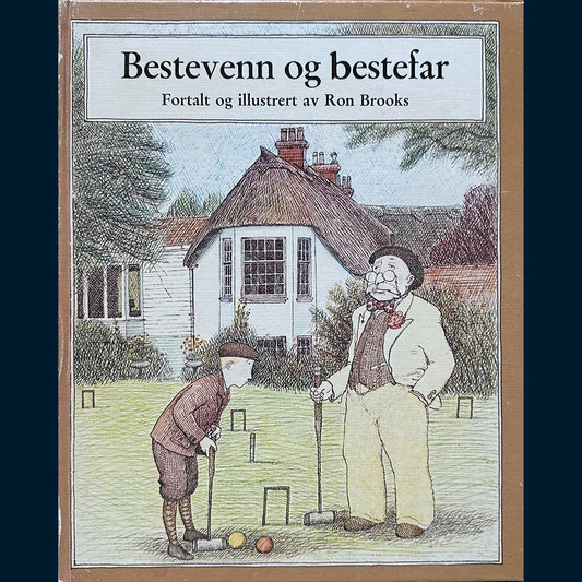 Brooks, Ron: Bestevenn og bestefar
