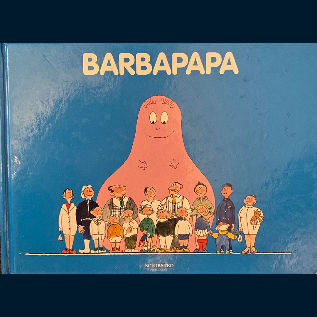 Tison, Annette: Barbapapa