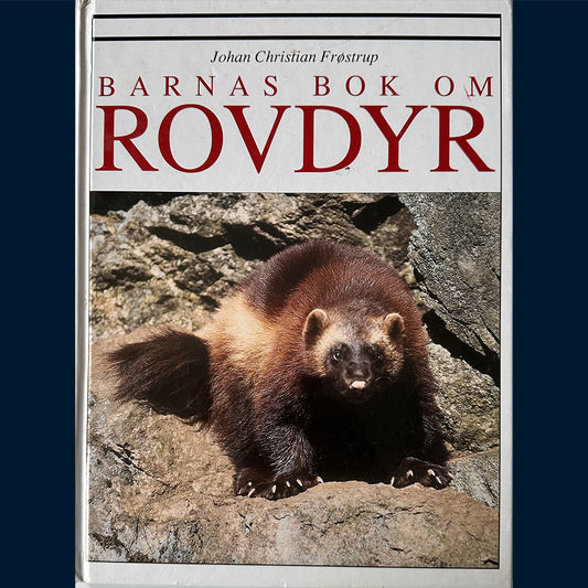 Frøstrup, Johan Christian: Barnas bok om Rovdyr