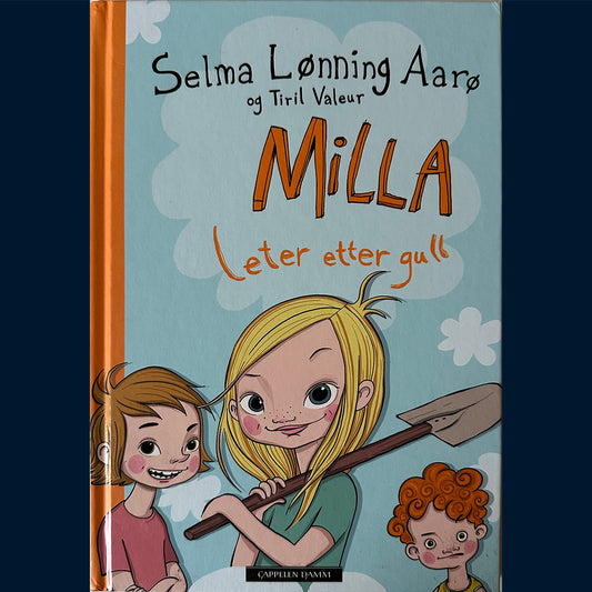 Aarø, Selma Lønning: Milla leter etter gull (2)