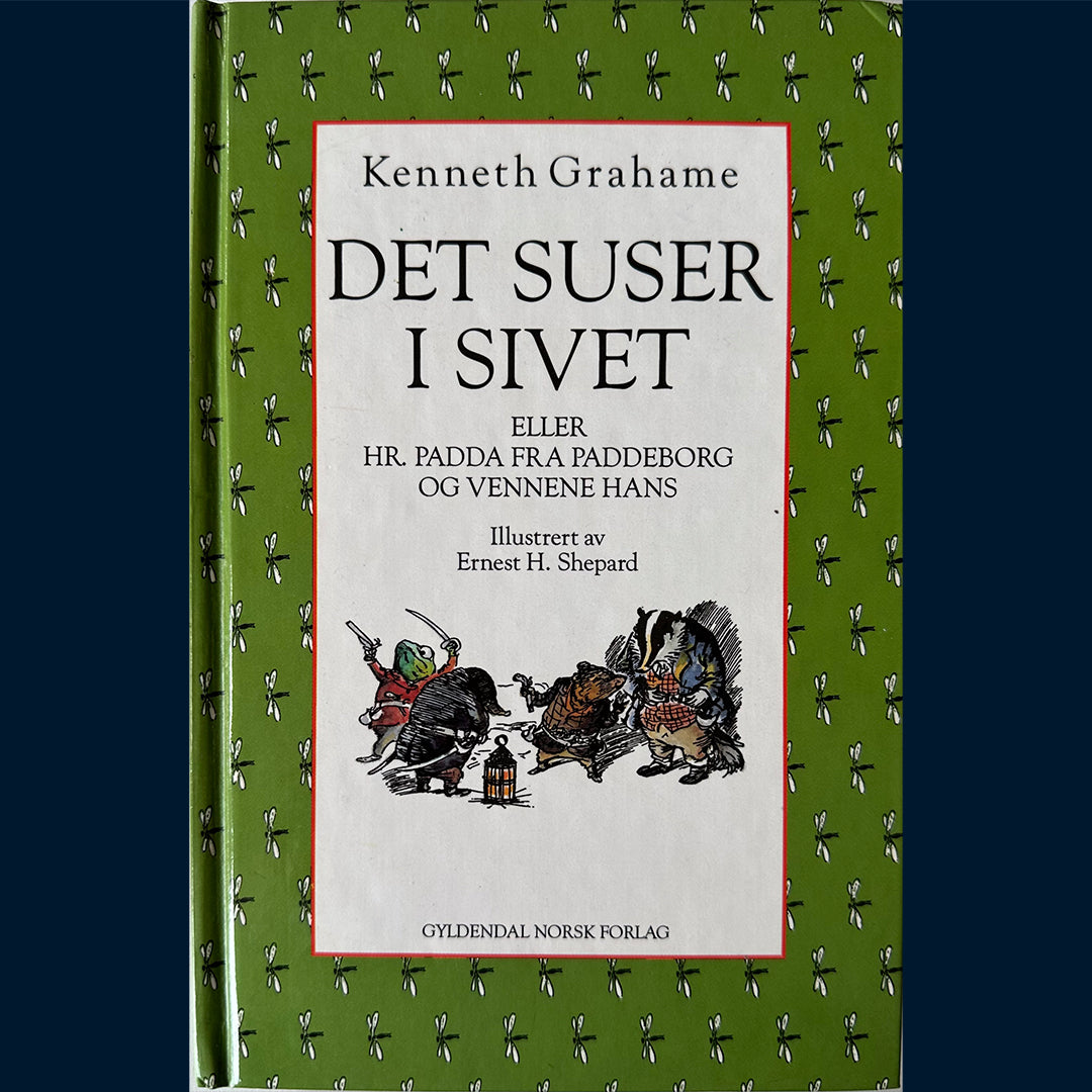 Grahame, Kenneth: Det suser i sivet