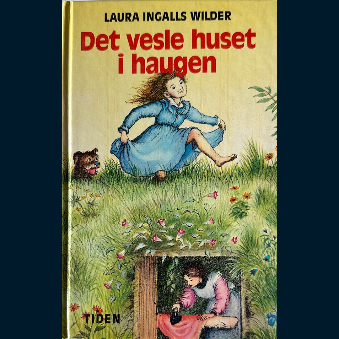 Wilder, Laura Ingalls: Det vesle huset i haugen (1978)