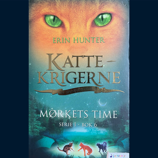 Hunter, Erin: Kattekrigerne (Serie 1 - bok 6) - Mørkets time