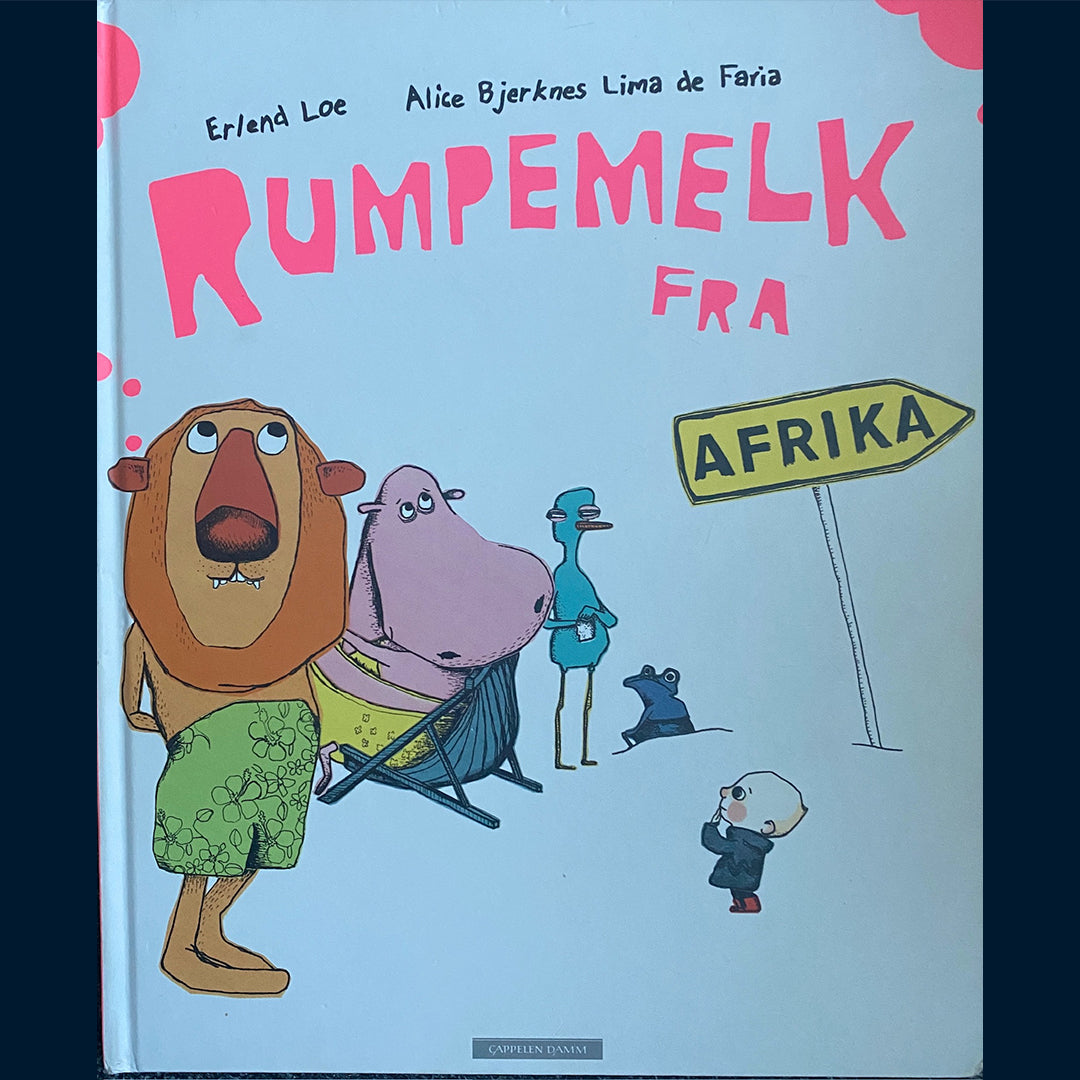 Loe, Erlend: Rumpemelk fra Afrika