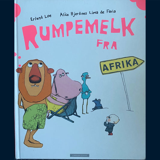 Loe, Erlend: Rumpemelk fra Afrika