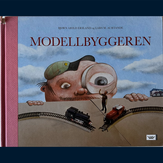 Ersland, Bjørn Arild: Modellbyggeren