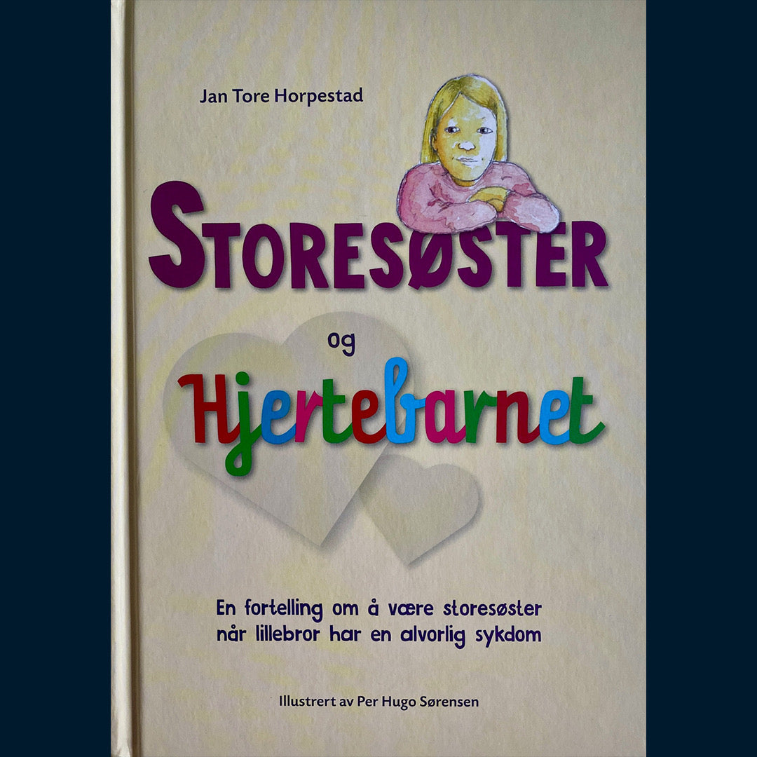 Horpestad, Jan Tore: Storesøster og hjertebarnet