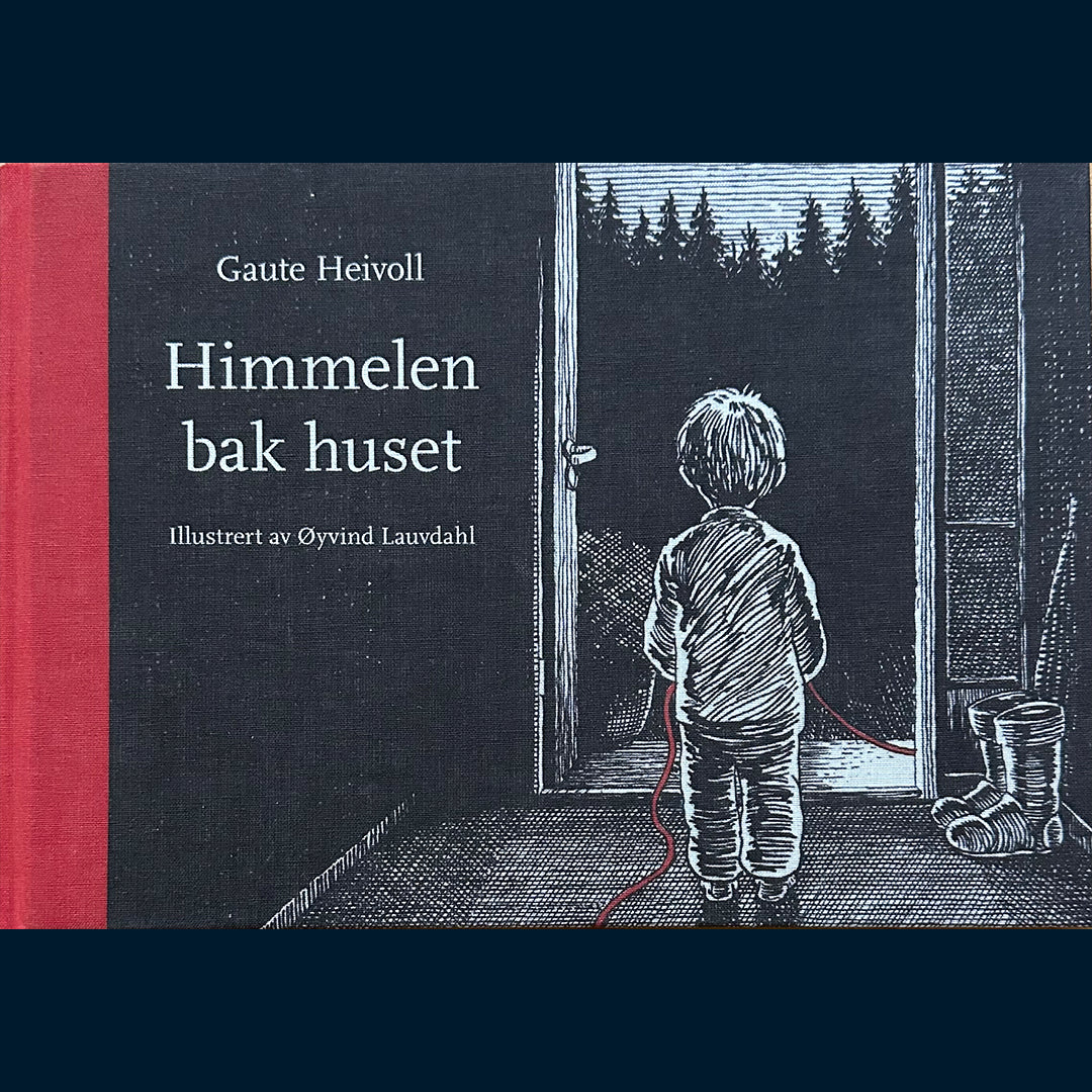 Heivoll, Gaute: Himmelen bak huset