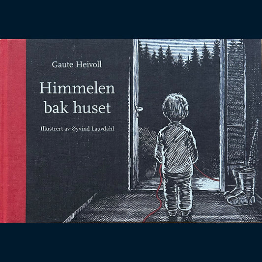 Heivoll, Gaute: Himmelen bak huset