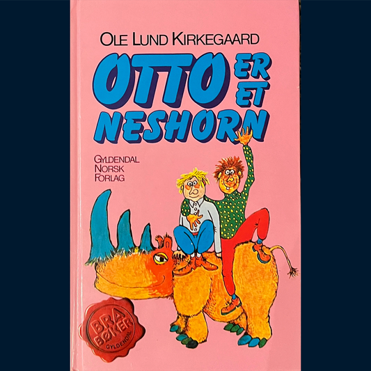 Kirkegaard, Ole Lund: Otto er et neshorn (1988)