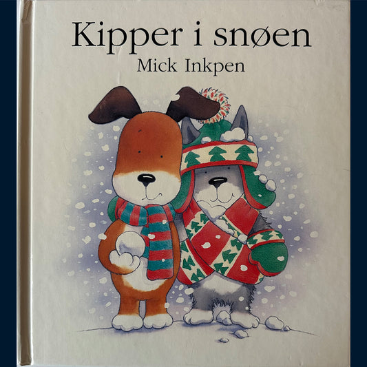 Inkpen, Mick: Kipper i snøen