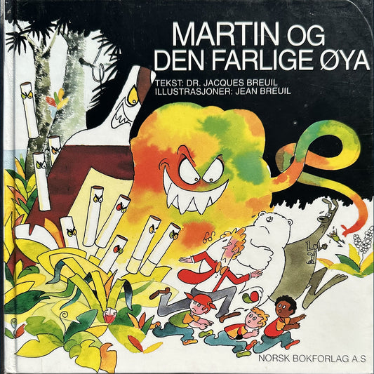 Breuil, Jacques: Martin og den farlige øya