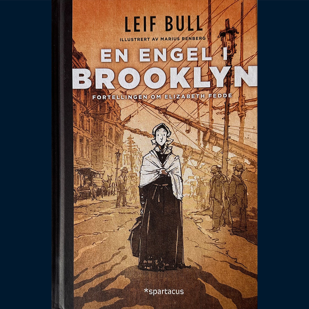 Bull, Leif: En engel i Brooklyn - Fortellingen om Elizabeth Fedde