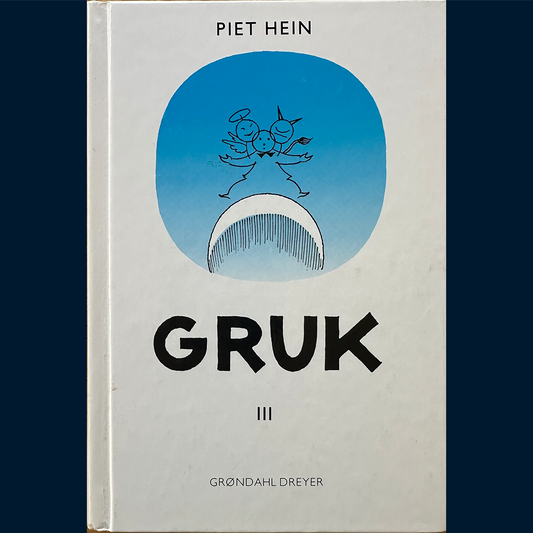 Hein, Piet: Gruk fra alle årene III (1992)