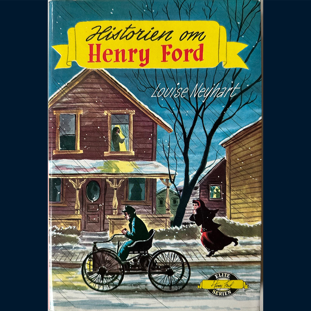 Neyhart, Louise: Historien om Henry Ford (1965)