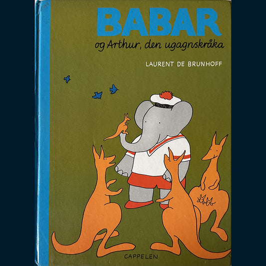 Brunhoff, Laurent de: Babar og Arthur, den ugagnskråka (1986)