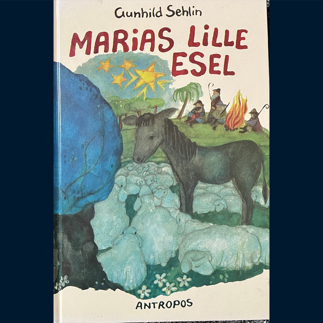 Sehlin, Gunhild: Marias lille esel