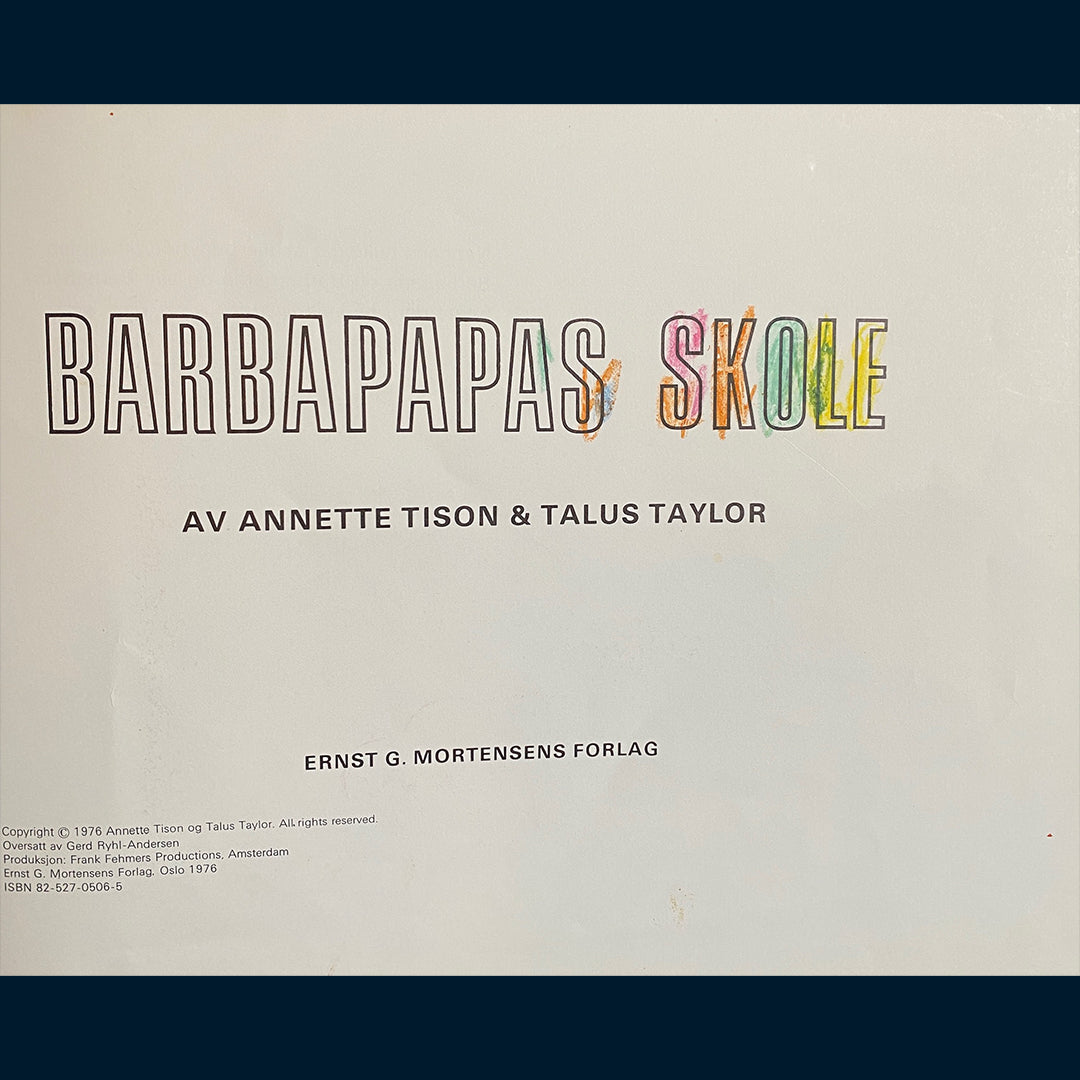 Tison, Annette: Barbapapas skole
