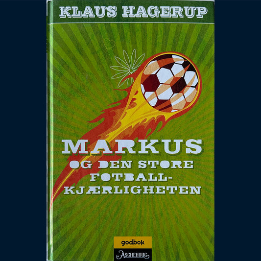 Hagerup, Klaus: Markus og den store fotballkjærligheten