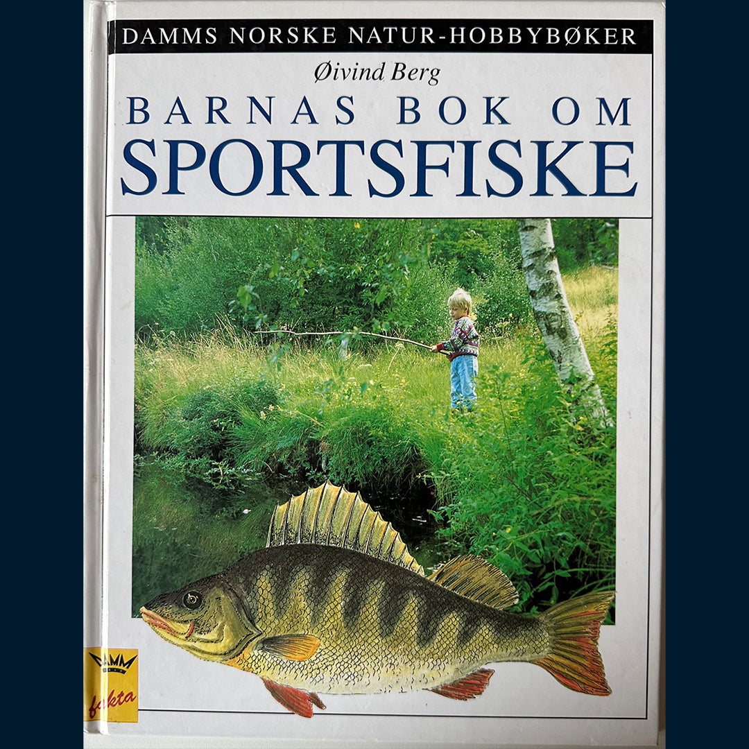 Berg, Øivind: Barnas bok om Sportsfiske