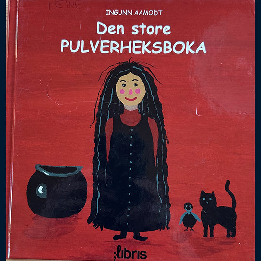 Aamodt, Ingunn: Den store Pulverheksboka