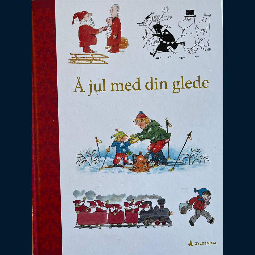 Prøysen, Lindgren, Vestly, Munthe, Jansson (m.fl): Å jul med din glede