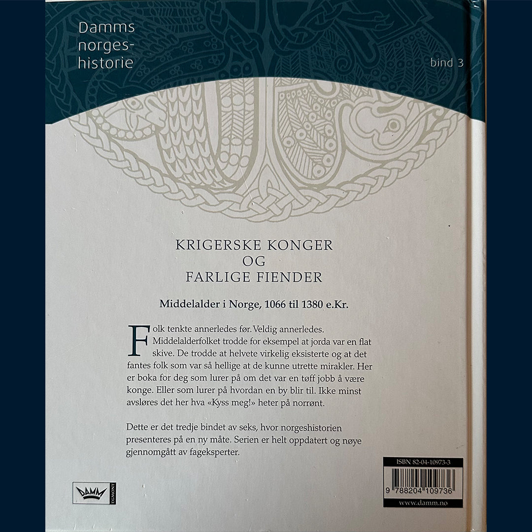 Ewo, Jon: Damms Norgeshistorie (3) Krigerske konger og farlige fiender  middelalder i Norge år 1066 til 1380 e.Kr.