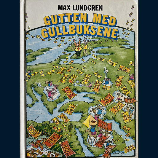 Lundgren, Max: Gutten med gullbuksene (1982)