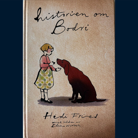 Fried, Heidi: Historien om Bodri