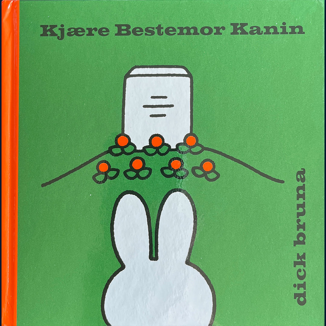 Bruna, Dick: Kjære Bestemor Kanin