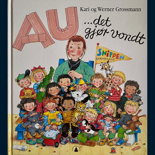 Grossmann, Kari og Werner: Au, det gjør vondt!