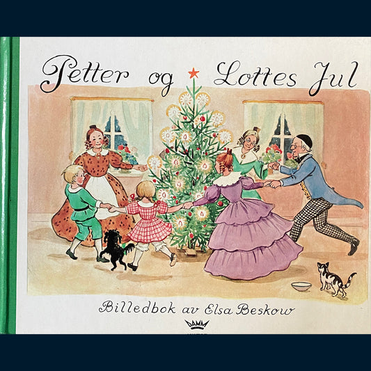 Beskow, Elsa: Petter og Lottes Jul