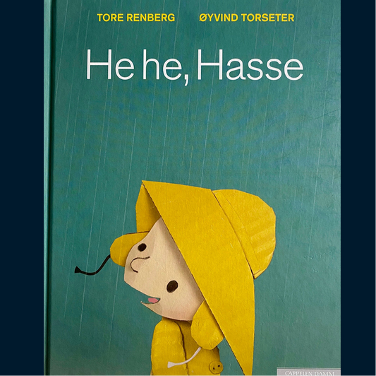 Renberg, Tore: He he, Hasse