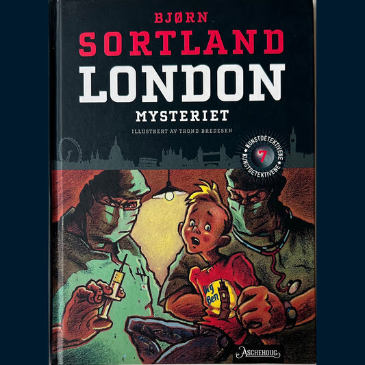 Sortland, Bjørn: (7) London-mysteriet