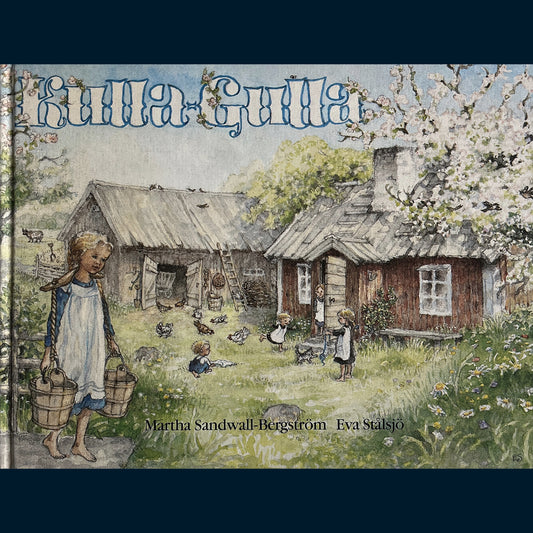 Sandwall-Bergström, Martha: Kulla-Gulla