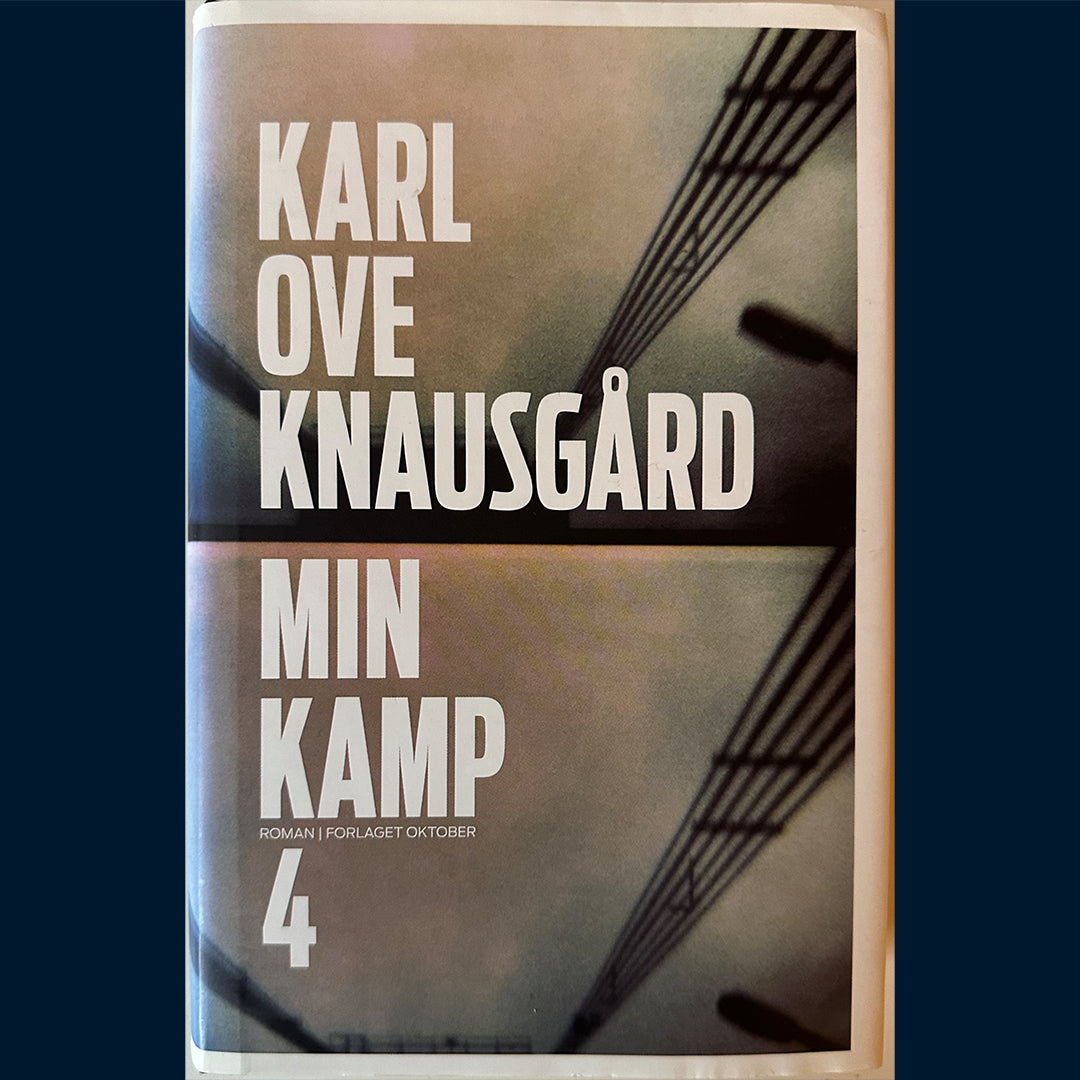 Knausgård, Karl Ove: Min kamp 4 (Innb.)