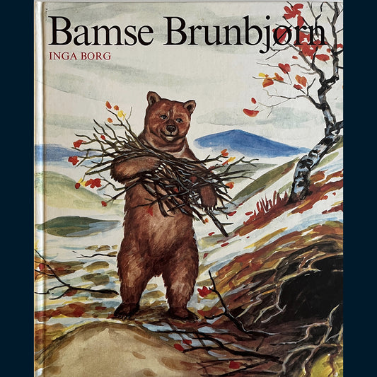 Borg, Inga: Bamse Brunbjørn