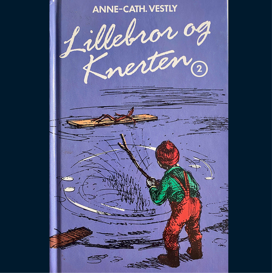 Vestly, Anne-Cath: Lillebror og Knerten (bind 2)