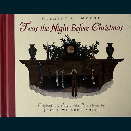 Moore, Clement C: ´Twas the Night Before Christmas - A visit from St. Nicholas
