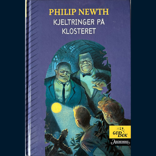 Newth, Philip: Kjeltringer på klosteret