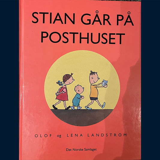 Landström, Lena og Olof: Stian går på posthuset