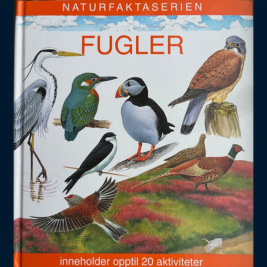 Royston, Angela: Naturfaktaserien - Fugler