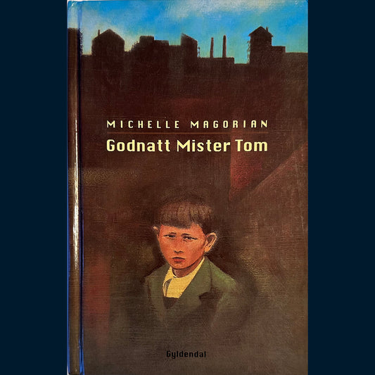 Magorian, Michelle: Godnatt Mister Tom