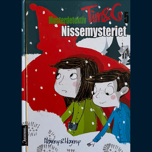 Hagerup, Hanne & Hagerup, Klaus: Mesterdeteketiv Tim & co 5. Nissemysteriet