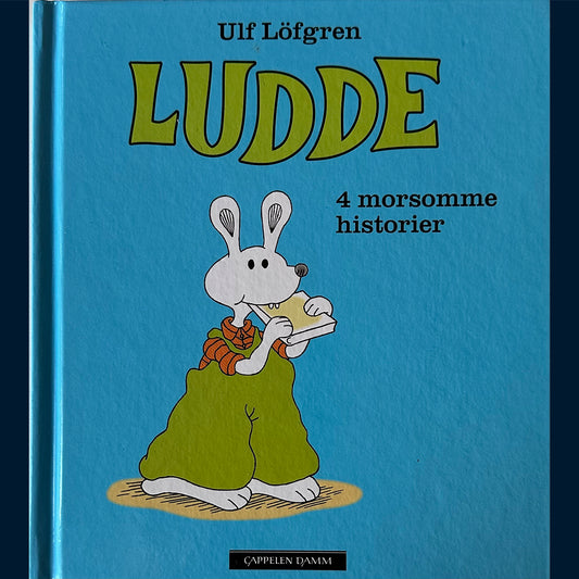 Löfgren, Ulf: Ludde - 4 morsomme historier