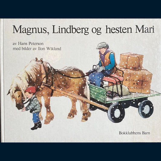 Peterson, Hans: Magnus, Lindberg og hesten Mari (1978)