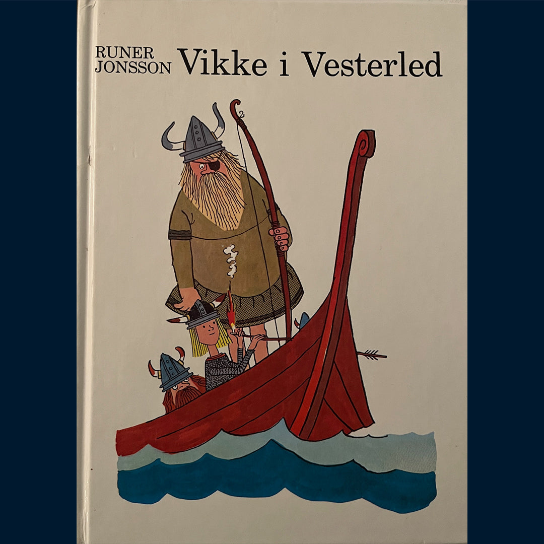 Jonsson, Runer: Vikke i Vesterled