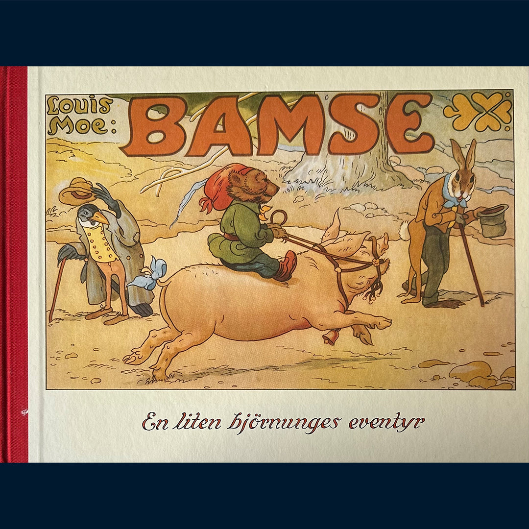 Moe, Louis: Bamse - En liten björnunges eventyr