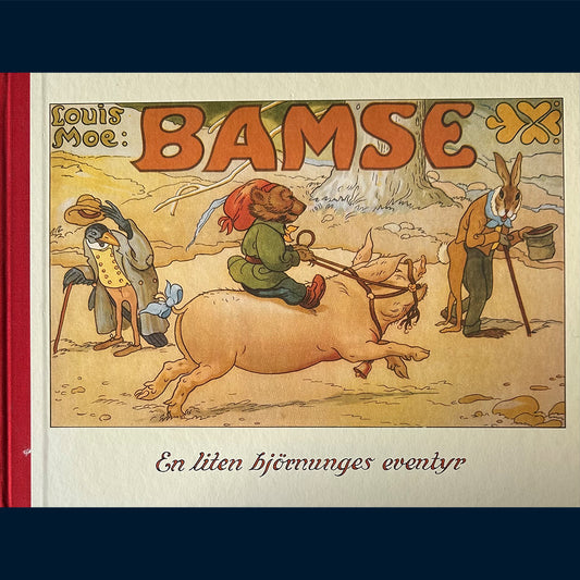 Moe, Louis: Bamse - En liten björnunges eventyr